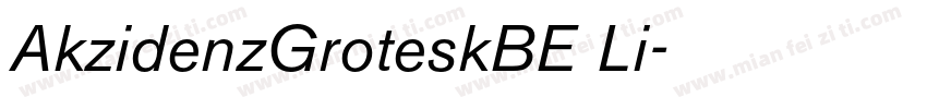 AkzidenzGroteskBE Li字体转换